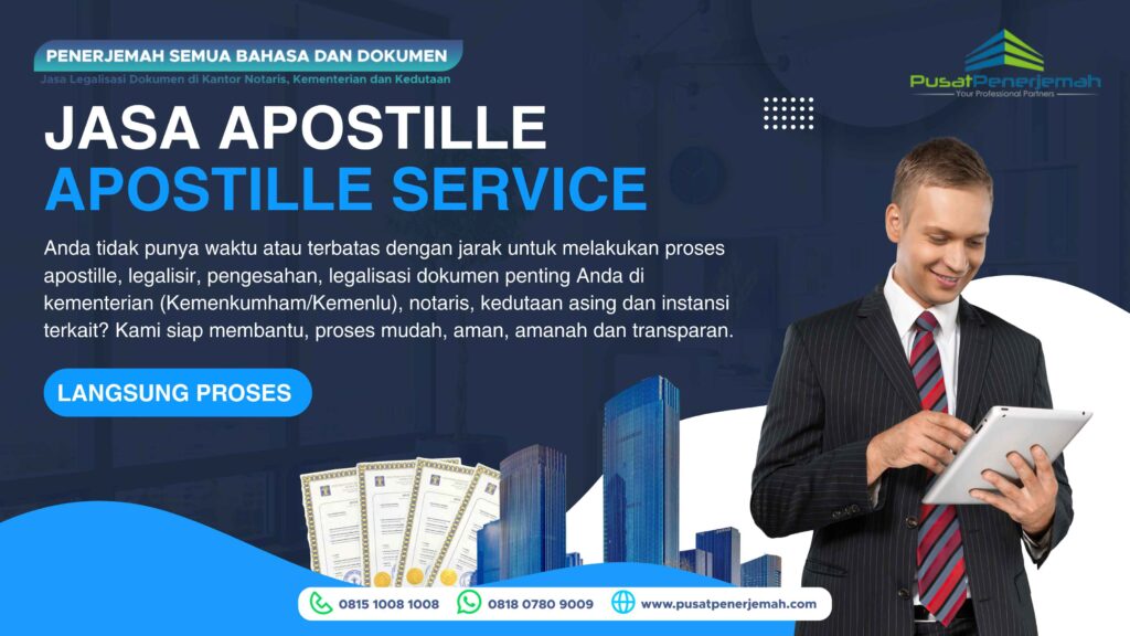 Jasa Apostille Pengesahan Legalisasi Legalisir Inggris di Jakarta