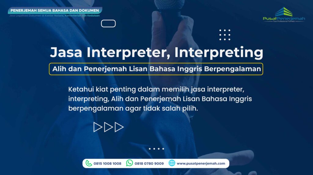 Jasa Interpreter Interpreting Bahasa Inggris di Jakarta