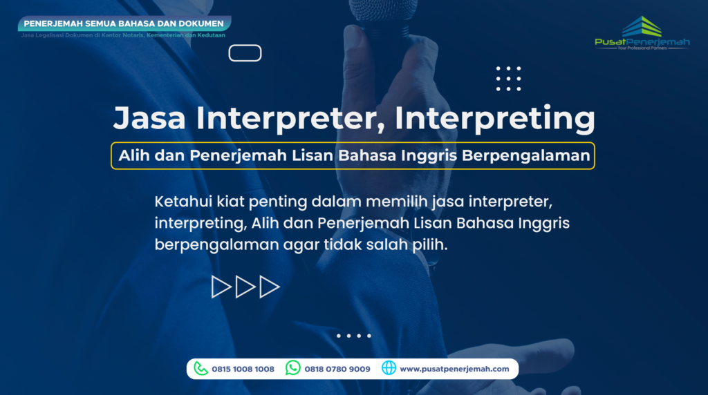 Jasa Interpreter Interpreting Bahasa Inggris di Semarang