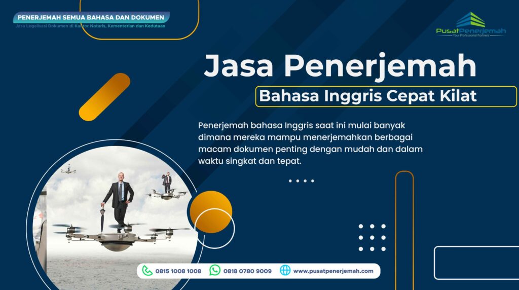 Jasa Penerjemah Tersumpah Inggris Cepat Kilat Ekspres di Jakarta