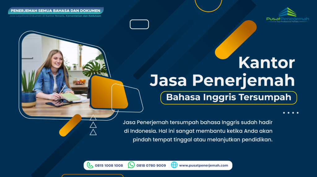 Kantor Jasa Penerjemah Tersumpah Inggris Order Dari di Semarang