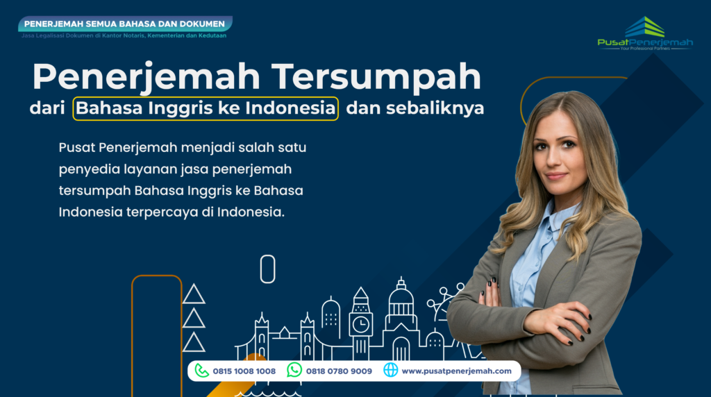 Penerjemah Tersumpah Indonesia ke Inggris ke Indonesia di Semarang