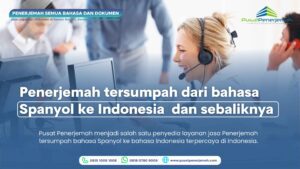 Spanish to Bahasa Indonesia to Spanish Sworn Translator